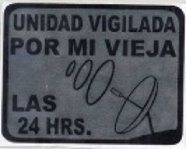 CALCOMANIA GRANDE UNIDAD VIGILADA LAS 24 HRS